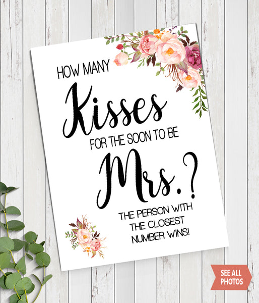 How many Kisses for the soon to be Mrs Bridal Shower Game, Ready to Print, Pink floral boho chic G 103-27