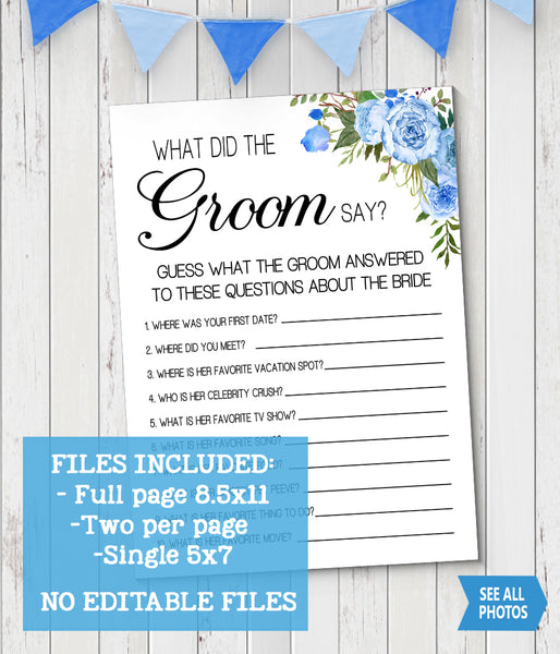 What did the Groom say Bridal Shower game, Ready to Print, blue floral boho chic G 105-15