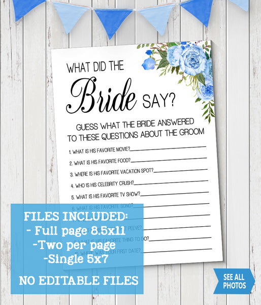 What did the Bride Say Bridal Shower game, Ready to Print, Blue floral boho chic G 105-26