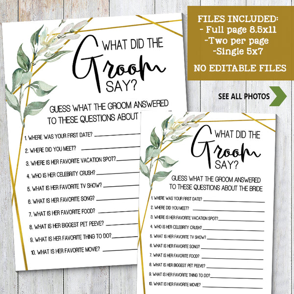 What did the Groom say Bridal Shower game, Ready to Print, greenery gold geometric G 107-15