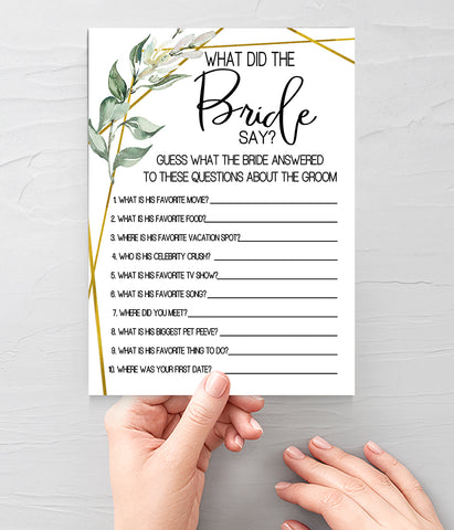 What did the Bride Say Bridal Shower game, Ready to Print, greenery gold geometric G 107-26